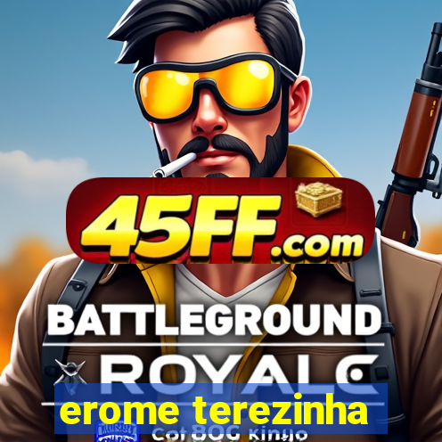erome terezinha